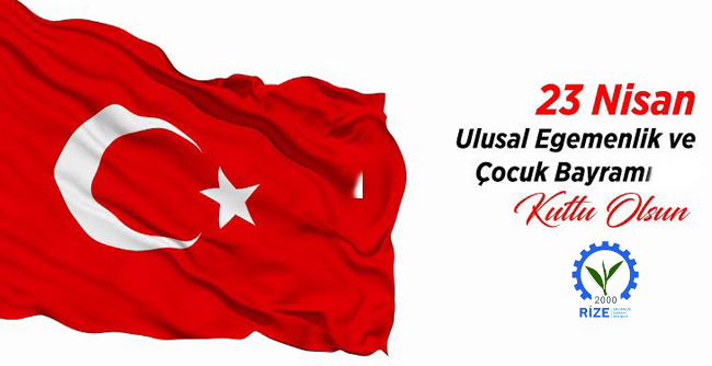 23 Nisan Ulusal Egemenlik Ve Çocuk Bayramı Kutlu Olsun