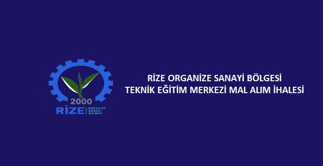 Rize Teknik Eğitim Merkezi Mal Alım İhalesi