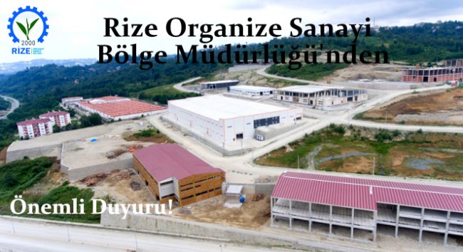 Rize Organize Sanayi Bölge Müdürlüğü'nden Önemli Duyuru!